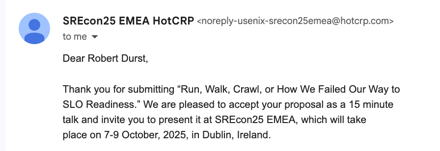 SRECon Emea '25 Acceptance Email